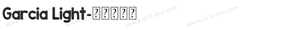 Garcia Light字体转换